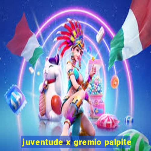 juventude x gremio palpite